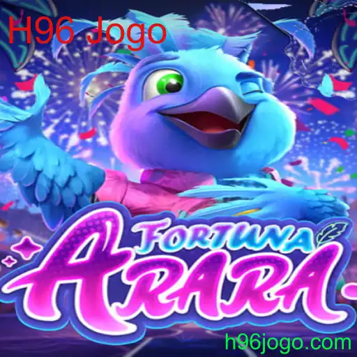 FortunaArara: Descubra o Fascinante Mundo do Jogo H96