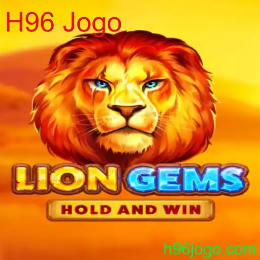 Descubra o Fascinante Mundo de LionGems: O Jogo H96 Que Conquista a Todos