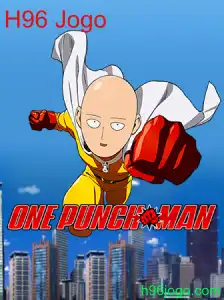Explorando o Mundo de OnePunchMan: Um Mergulho no H96 Jogo