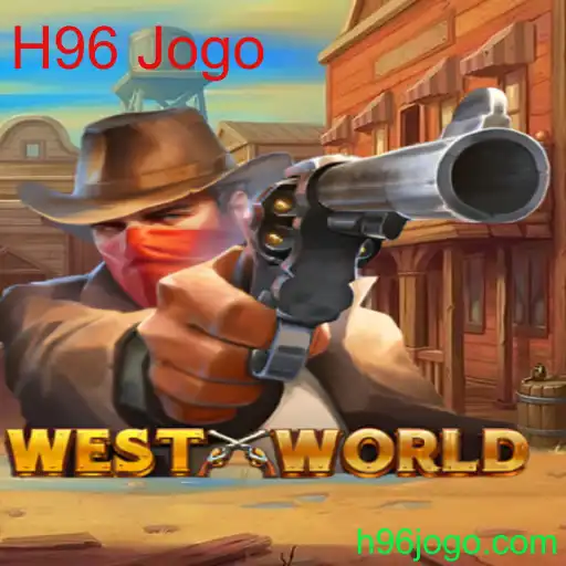 Descubra o Mundo de WestWorld: Uma Imersão no H96 Jogo